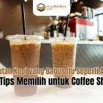 Sedotan Kopi yang Bagus Itu Seperti Apa Ini Tips Memilih untuk Coffee Shop