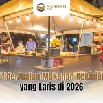15 Ide Jualan Makanan Kekinian yang Laris di 2026