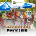 Cara Memulai Usaha Makanan dari Nol