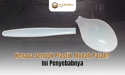 Kenapa Sendok Plastik Mudah Patah Ini Penyebabnya